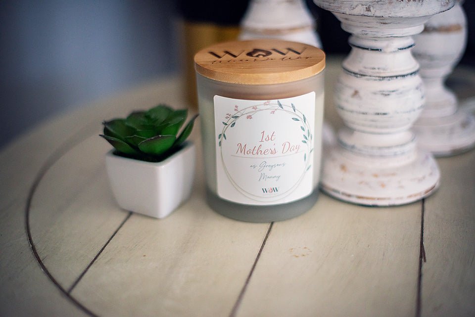 1st Mother's Day - Wicks Or Wax (WOW)1st Mother's Day