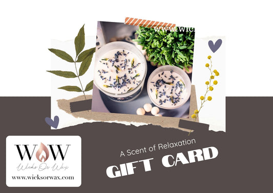 Wicks Or Wax (WOW) Gift Card