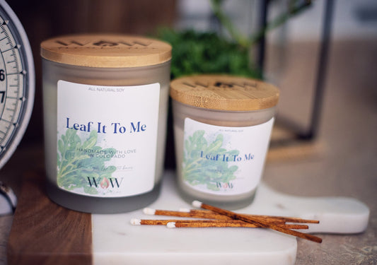 Leaf It To Me - Wicks Or Wax (WOW)Leaf It To Me