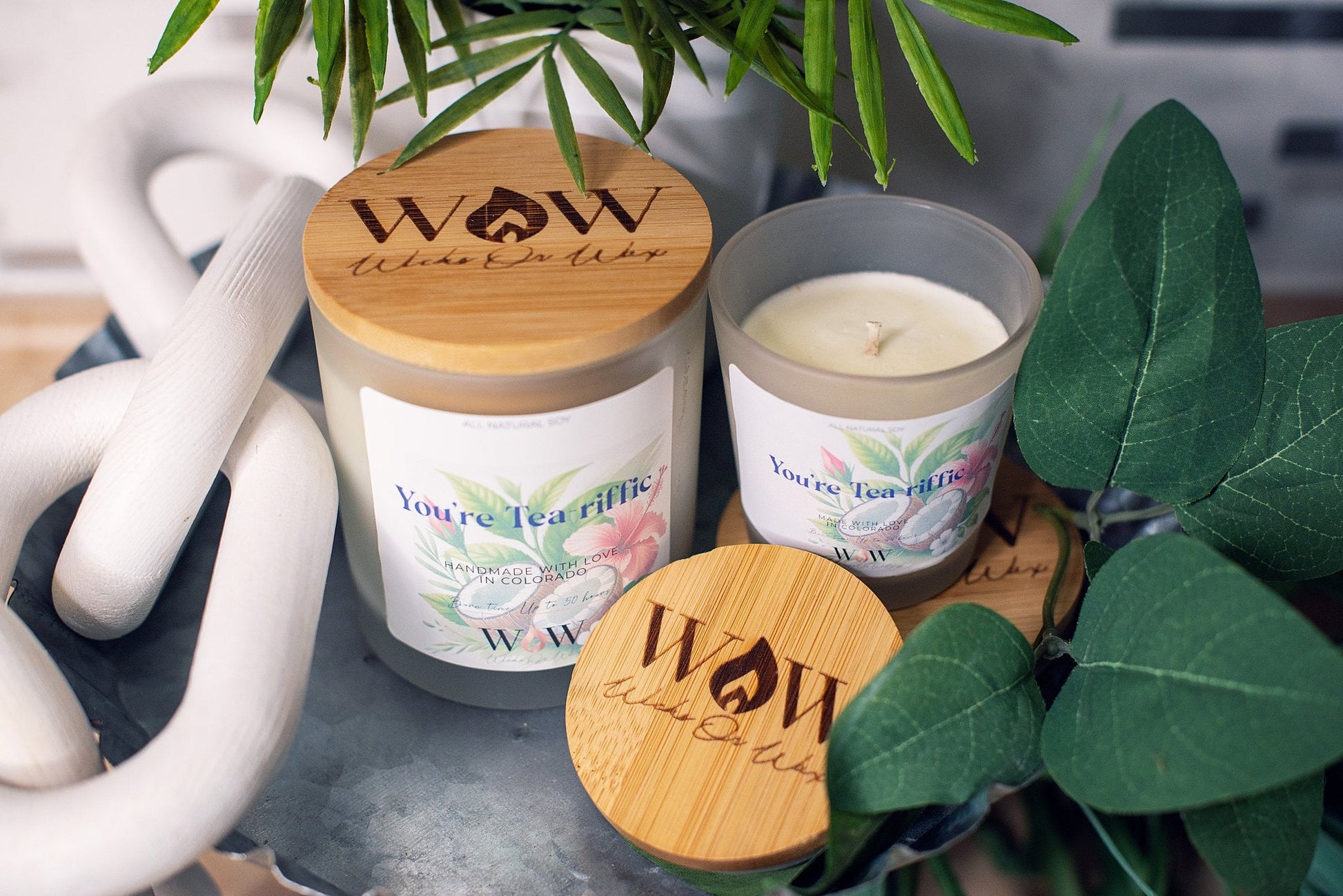 You’re Tea - riffic - Wicks Or Wax (WOW)You’re Tea - riffic